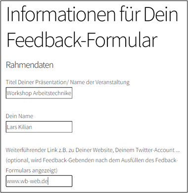 Das Bild zeigt einen Screenshot, wie man mit BitteFeedback die Rahmendaten für das Formular eingibt.