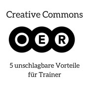 Creative Commons: Fünf unschlagbare Vorteile für Trainer