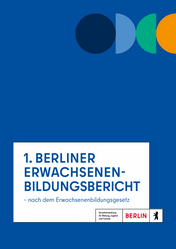 Erster Berliner Erwachsenenbildungsbericht veröffentlicht
