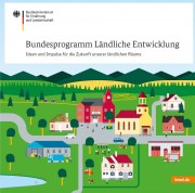 Cover des Bundesprogramms Ländliche Entwicklung