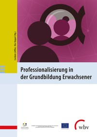 Das Bild zeigt das Buchcover des Werkes "Professionalisierung in der Grundbildung Erwachsener"
