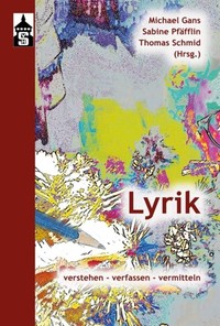 Cover des Buchs "Lyrik verstehen-verfassen-vermitteln"