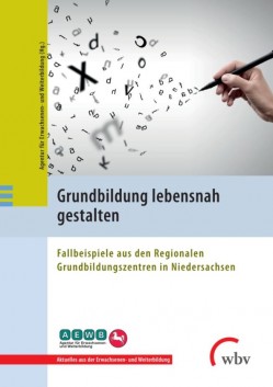 Das Bild zeigt das Cover des Buchs "Grundbildung lebensnah gestalten"