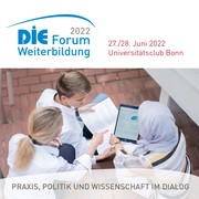 DIE Forum 2022: Erwachsenenbildung als Beruf